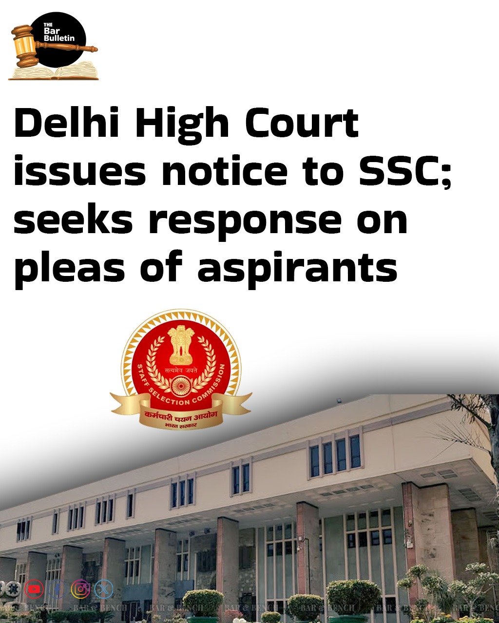 Delhi High Court issues notice to SSC; seeks response on pleas of aspirants