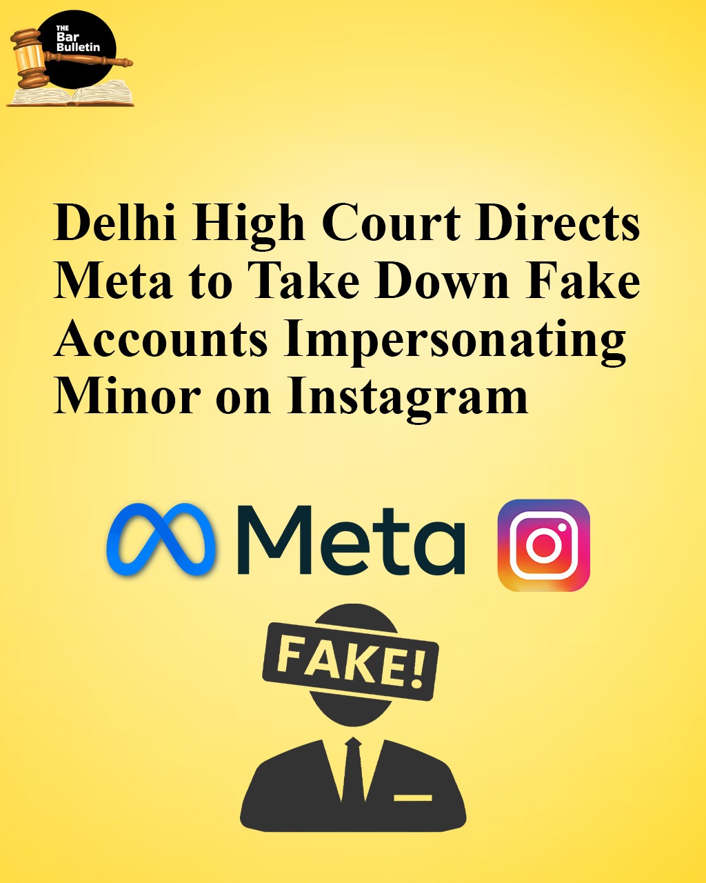 Delhi High Court Directs Meta to Take Down Fake Accounts Impersonating Minor on Instagram