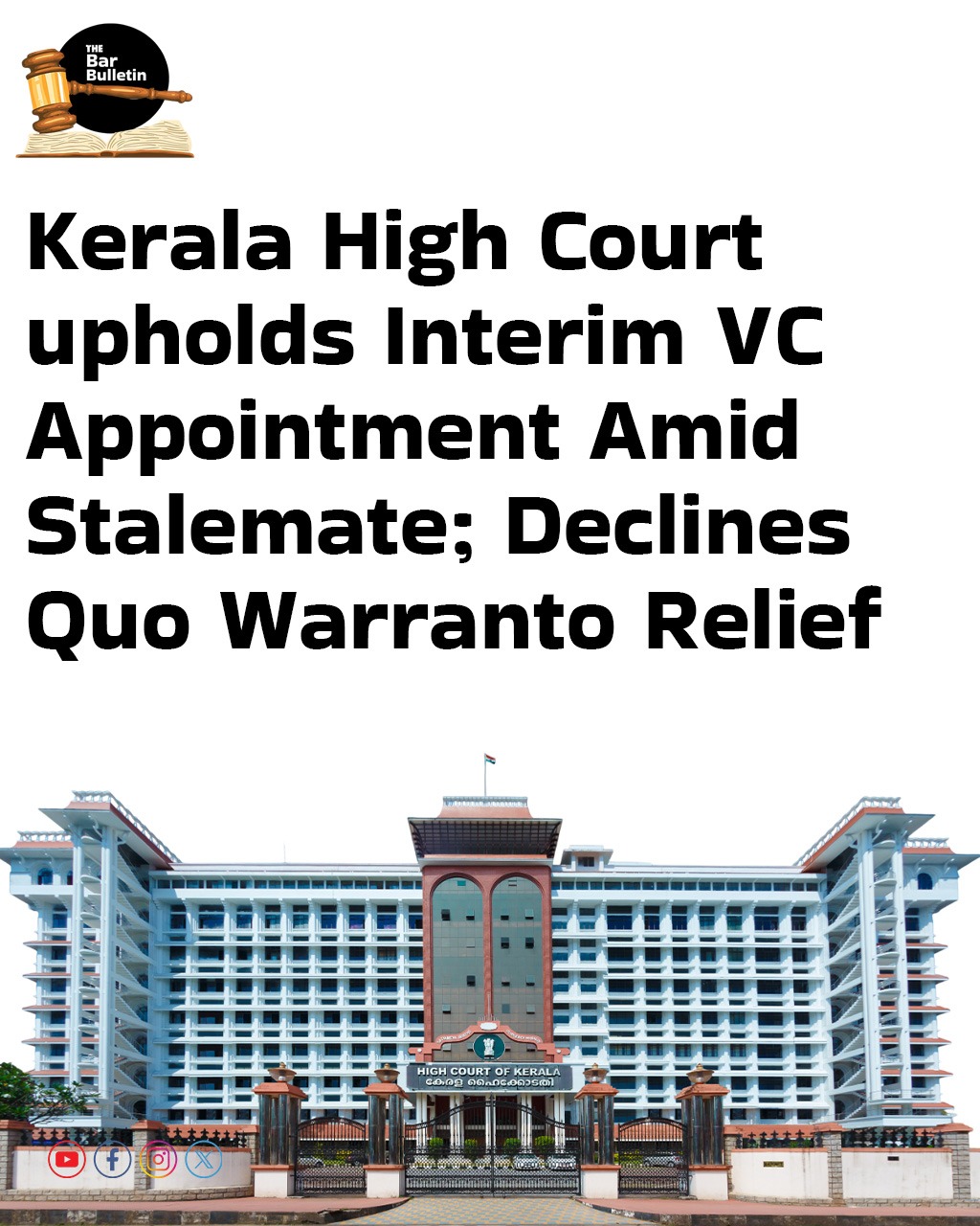Kerala High Court upholds Interim VC Appointment Amid Stalemate; Declines Quo Warranto Relief