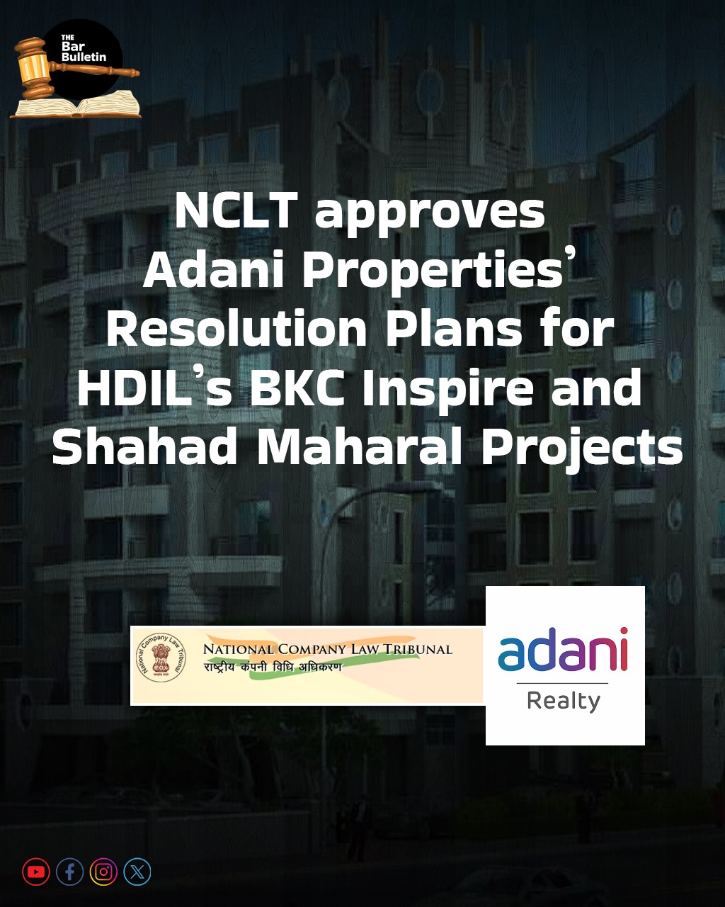 NCLT approves Adani Properties’ Resolution Plans for HDIL’s BKC Inspire and Shahad Maharal Projects