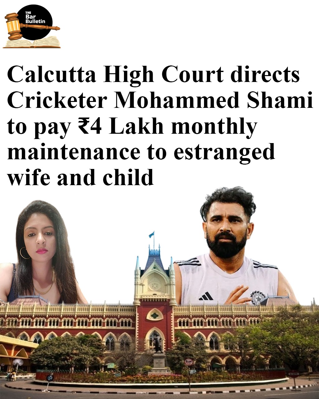 Calcutta High Court directs Cricketer Mohammed Shami to pay ₹4 Lakh monthly maintenance to estranged wife and child