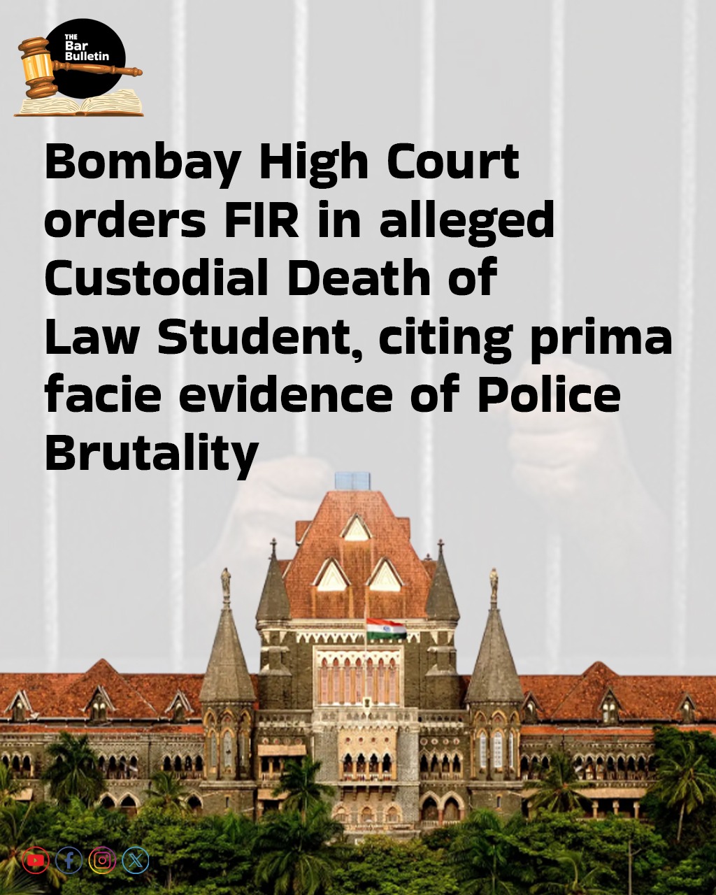 Bombay High Court orders FIR in alleged Custodial Death of Law Student, citing prima facie evidence of Police Brutality