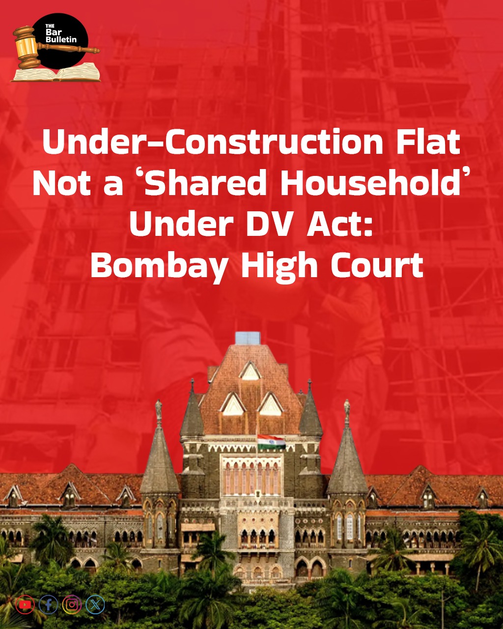 Under-Construction Flat Not a ‘Shared Household’ under DV Act: Bombay High Court