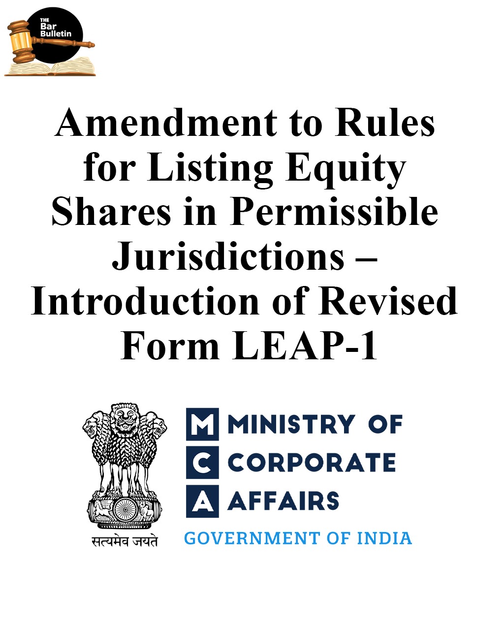 Amendment to Rules for Listing Equity Shares in Permissible Jurisdictions; Introduction of Revised Form LEAP-1