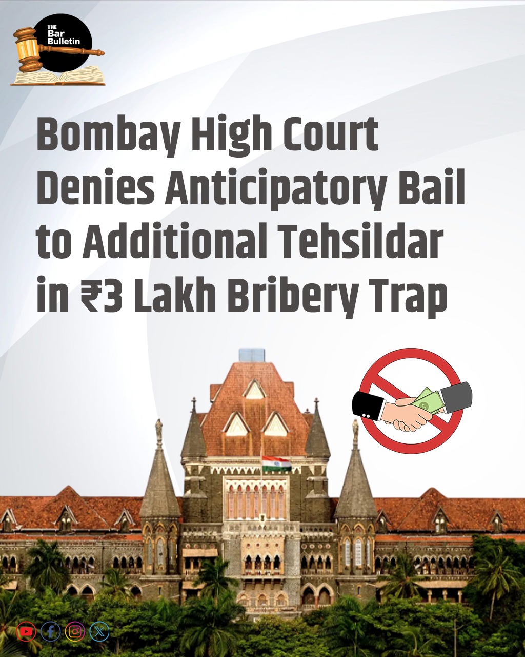 Bombay High Court denies anticipatory bail to additional tehsildar in ₹3 Lakh Bribery Trap