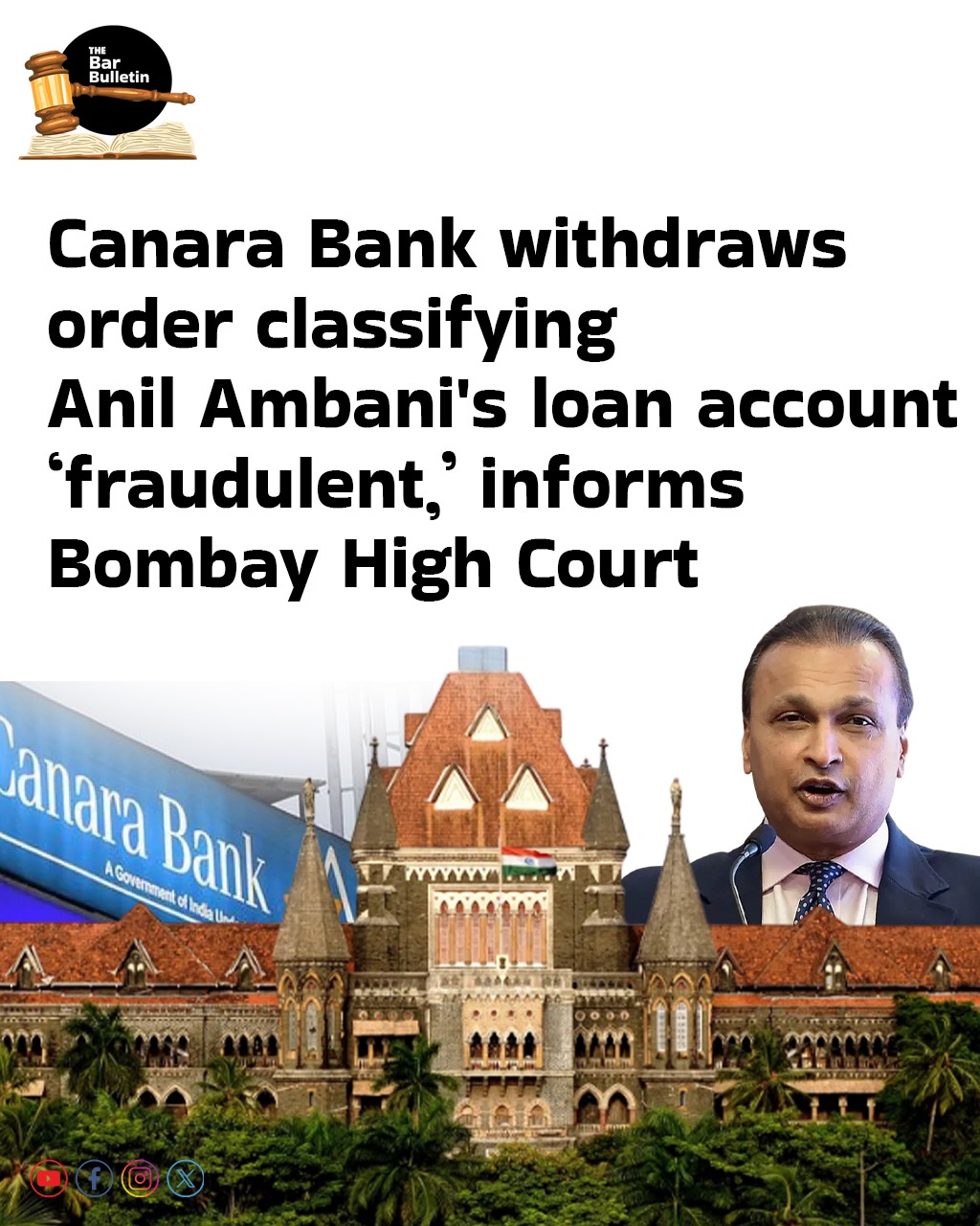 Canara Bank withdraws order classifying Anil Ambani’s loan account ‘fraudulent,’ informs Bombay High Court