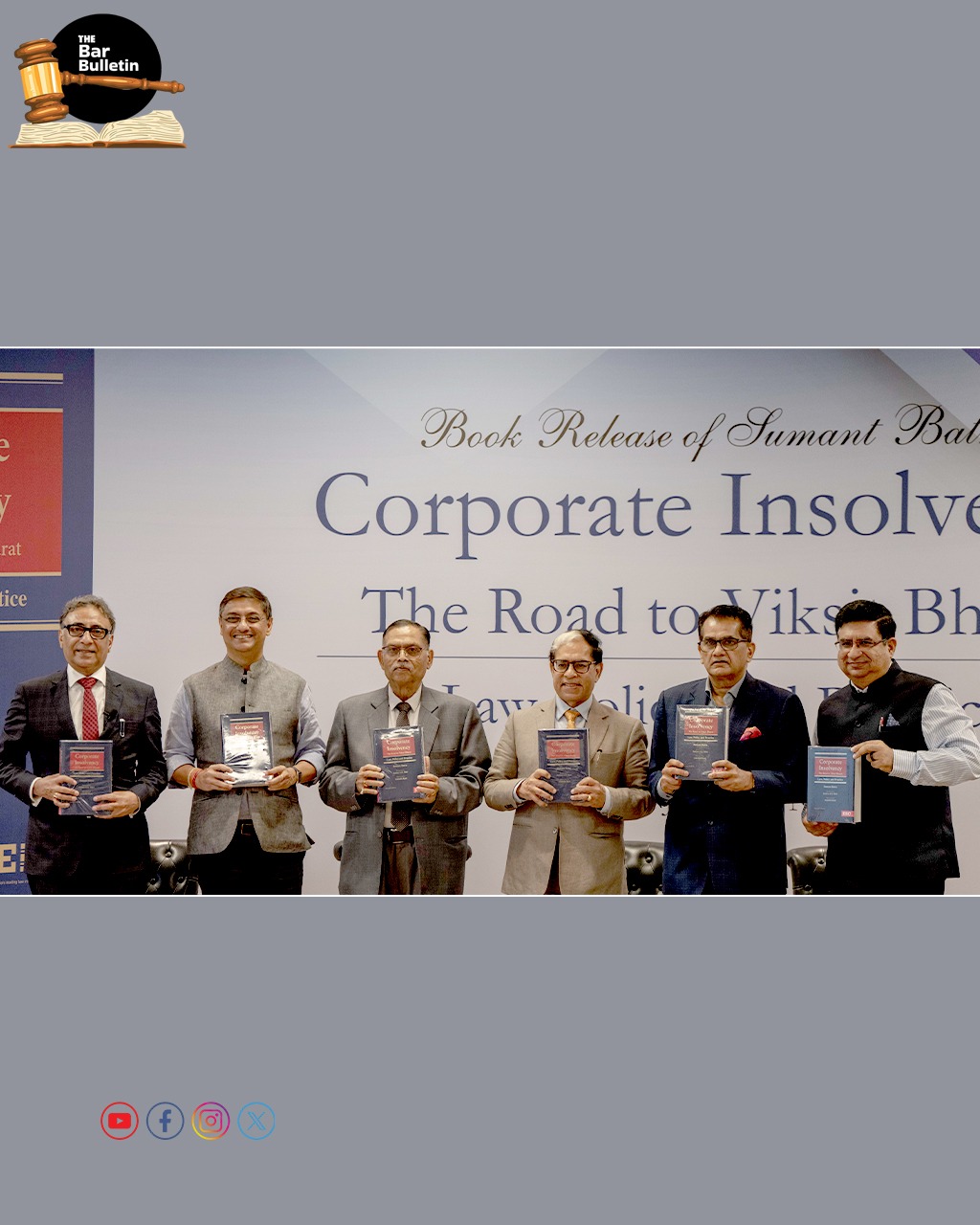 Justice A.K. Sikri and Leading Policymakers release Sumant Batra’s visionary work on India’s Insolvency Landscape