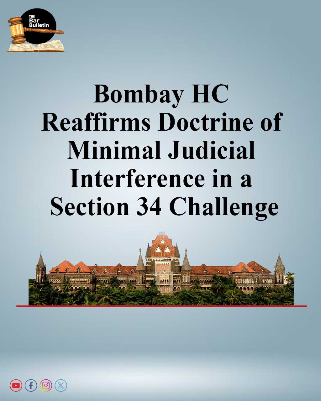 Bombay HC reaffirms doctrine of minimal Judicial Interference in a Section 34 Challenge
