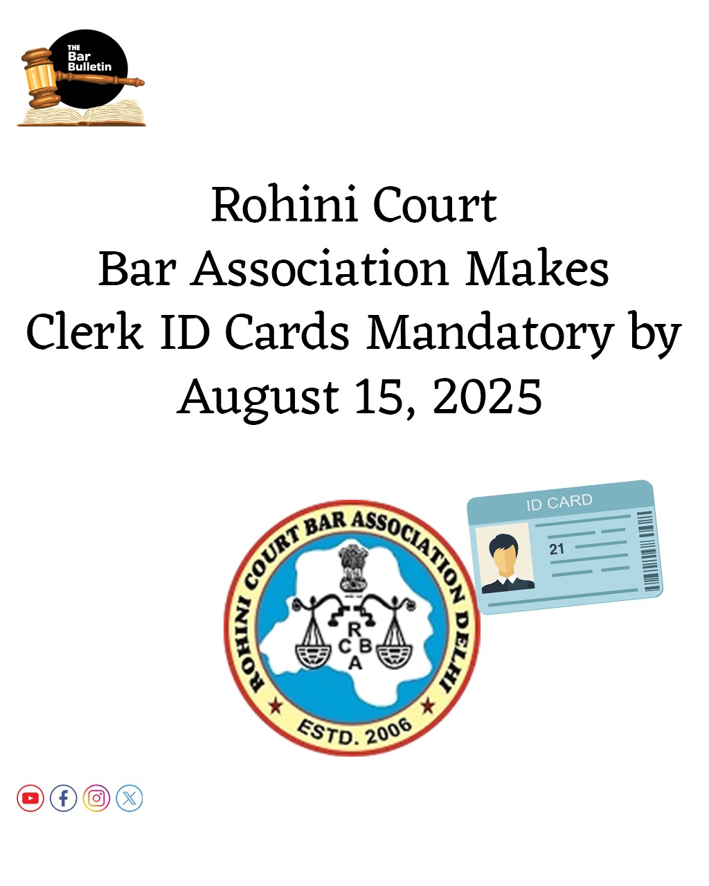 Rohini Court Bar Association Makes Clerk ID Cards Mandatory by August 15, 2025