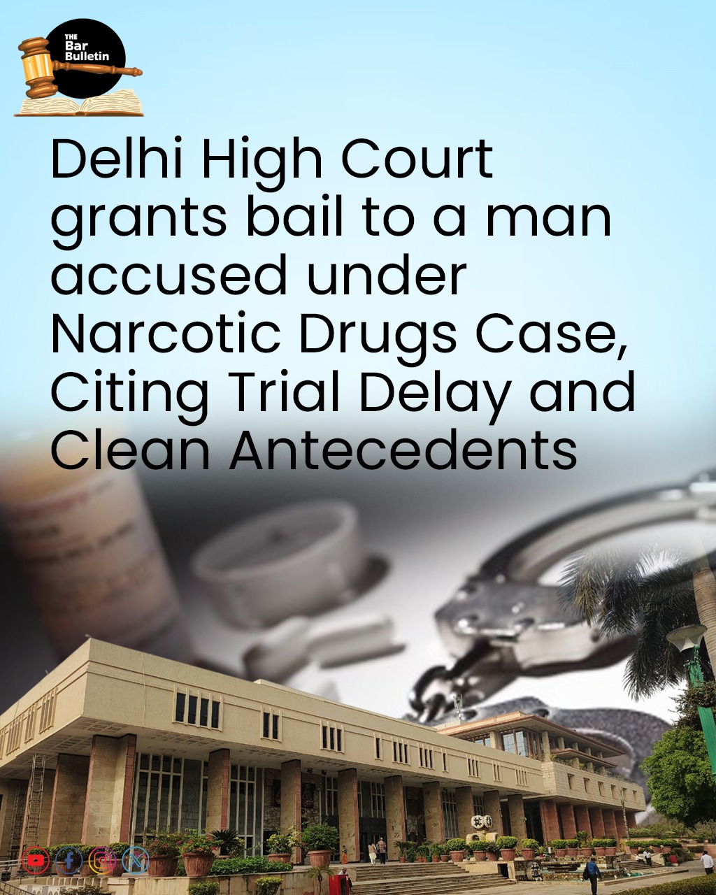 Delhi High Court grants bail to a man accused under Narcotic Drugs Case, Citing Trial Delay and Clean Antecedents