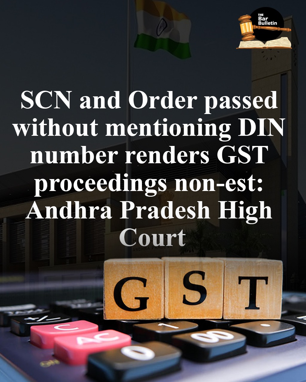 GST Proceedings Invalid