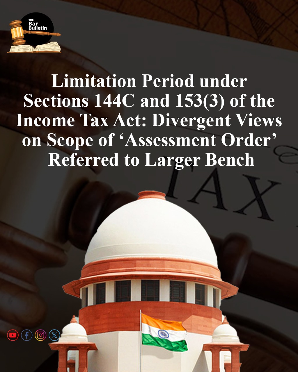 Income Tax Act Sections 144C & 153