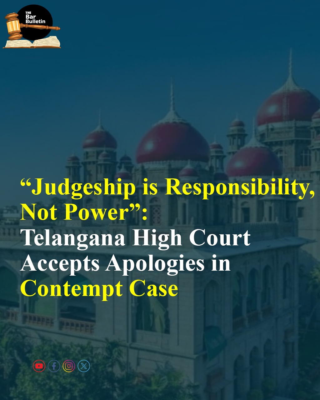 Judicial Responsibility Emphasized