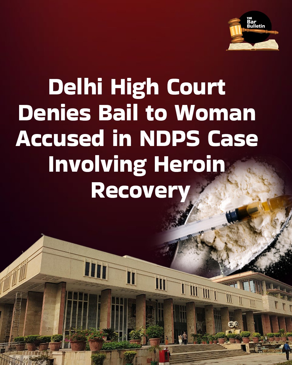 NDPS Bail Denial