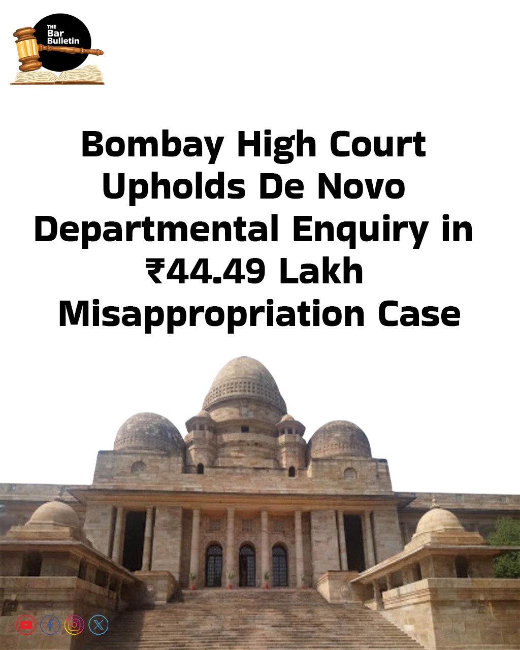 Bombay High Court Upholds De Novo Departmental Enquiry