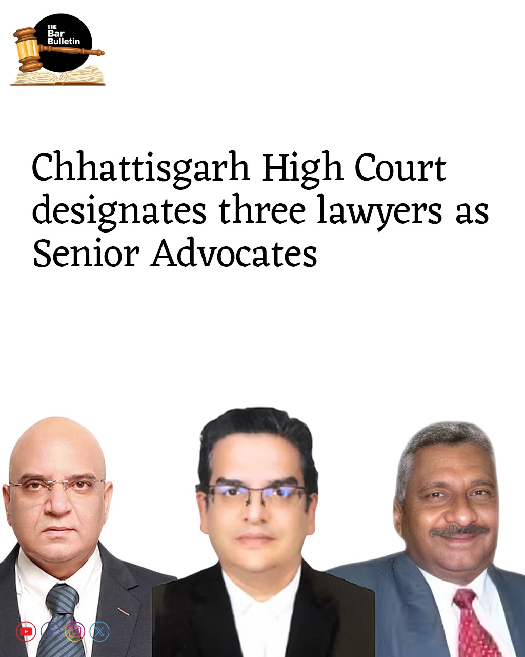 Chhattisgarh High Court designates three lawyers as Senior Advocates