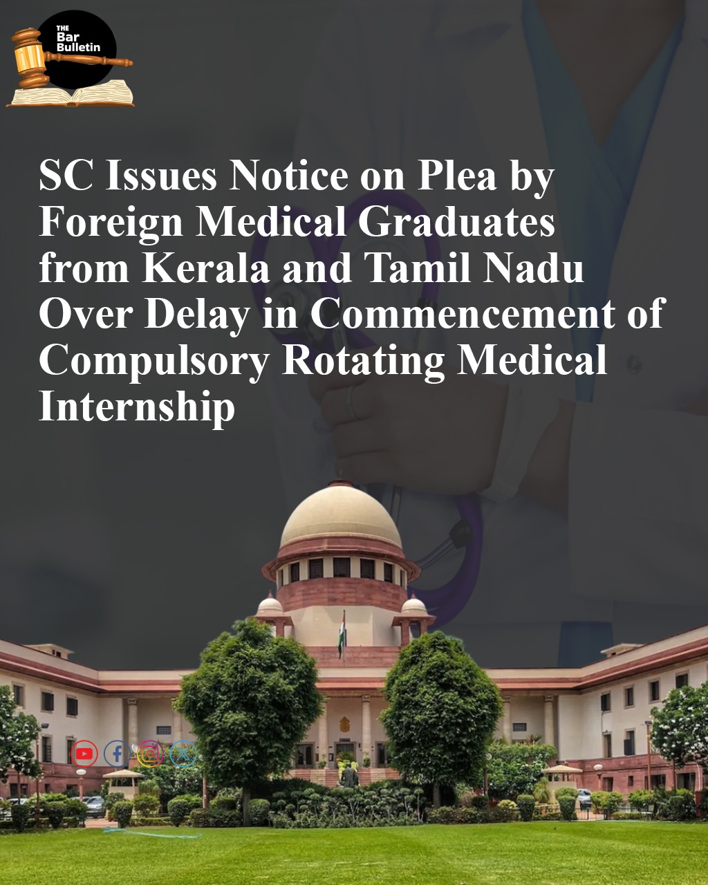 SC issues Notice on Plea by Foreign Medical Graduates from Kerala and Tamil Nadu over delay in Commencement of Compulsory Rotating Medical Internship