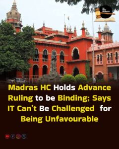 Advance Ruling Binding