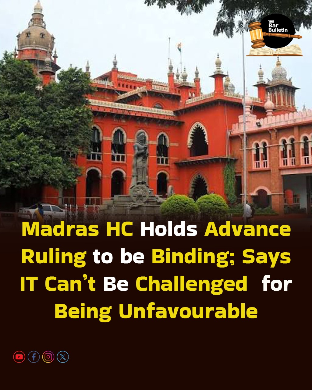 Advance Ruling Binding