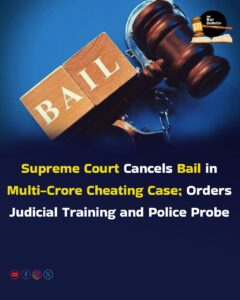 Bail Cancelled Cheating