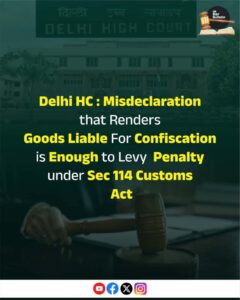 Customs Misdeclaration Penalty