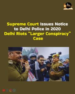 Delhi Riots Case