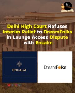 DreamFolks Encalm Dispute