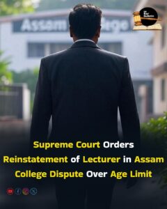 Lecturer reinstatement Assam dispute