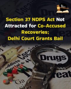 Section 37 NDPS