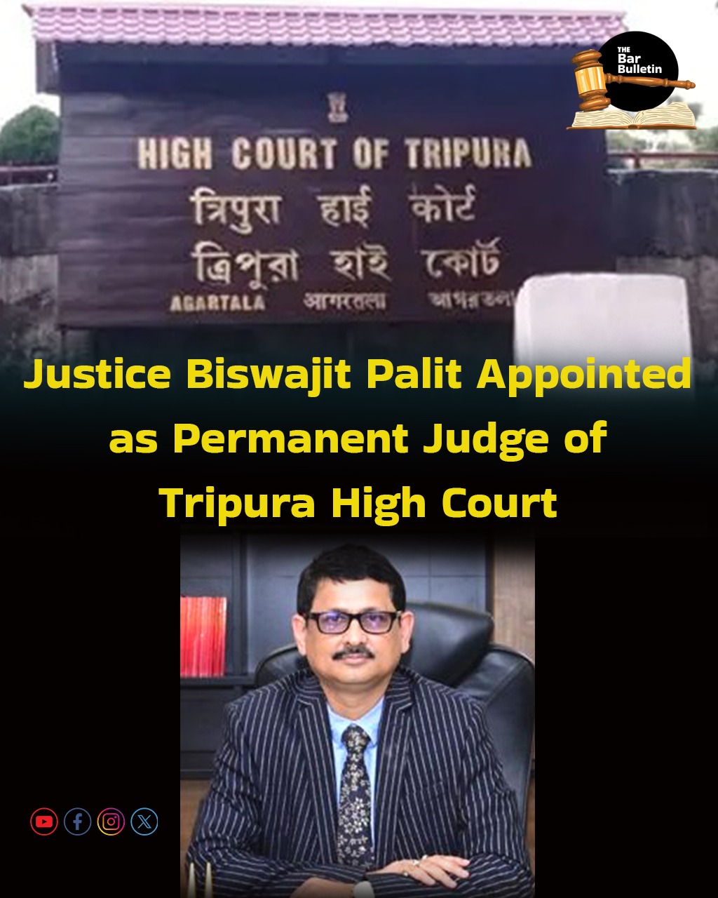 Justice Biswajit Palit Appointed as Permanent Judge of Tripura High Court