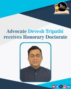 Devesh Tripathi Honorary Doctorate