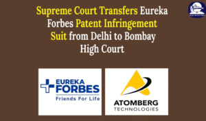 Supreme Court Transfers Eureka Forbes