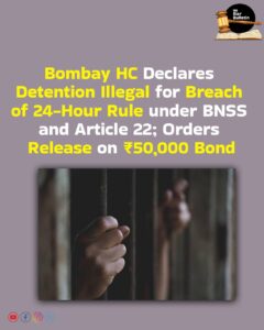 Illegal Detention Bombay