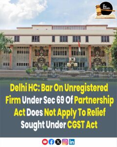 Unregistered Firm CGST