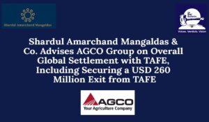 Shardul Amarchand Mangaldas & Co. Advises AGCO Group on Overall Global Settlement with TAFE
