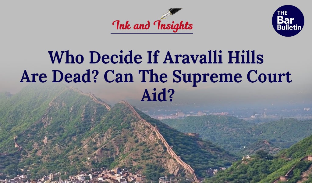 Aravalli Hills Supreme Court