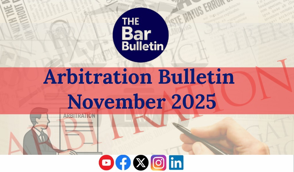 Arbitration Monthly Bulletin
