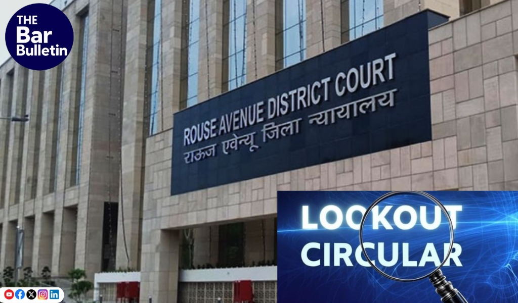 Lookout Circular Withdrawal Delhi