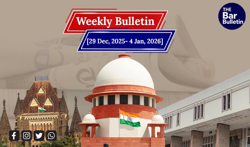 Weekly Indian Legal Bulletin