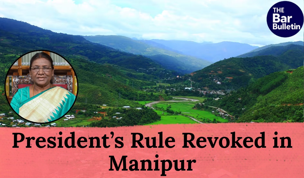 President’s Rule revoked in Manipur