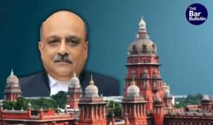 New Chief Justice of Madras High Court