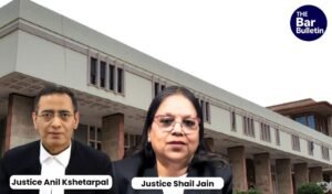 Justice Anil Kshetarpal and Justice Shail Jain