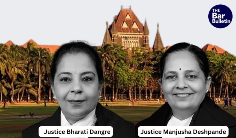 Justice Manjusha Deshpande and Justice Bharati Dangre