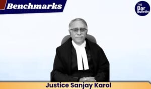 Justice Sanjay Karol Judicial Legacy