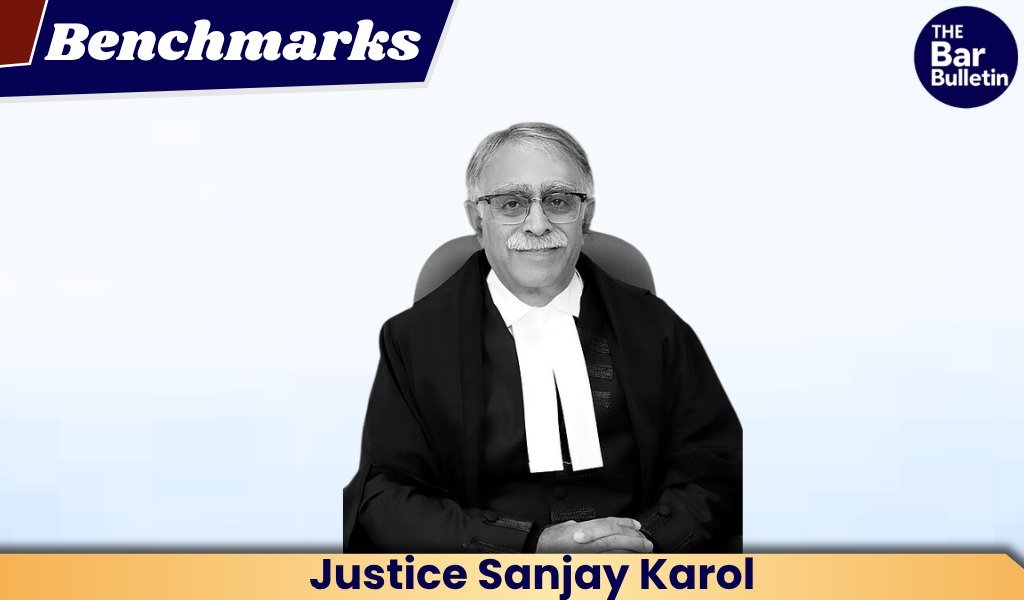 Justice Sanjay Karol Judicial Legacy