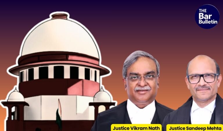 Justice Vikram Nath and Justice Sandeep Mehta