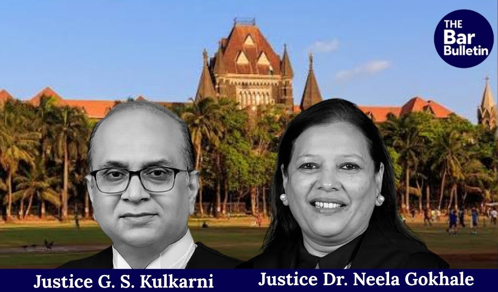 Justice G. S. Kulkarni and Justice Dr. Neela Gokhale