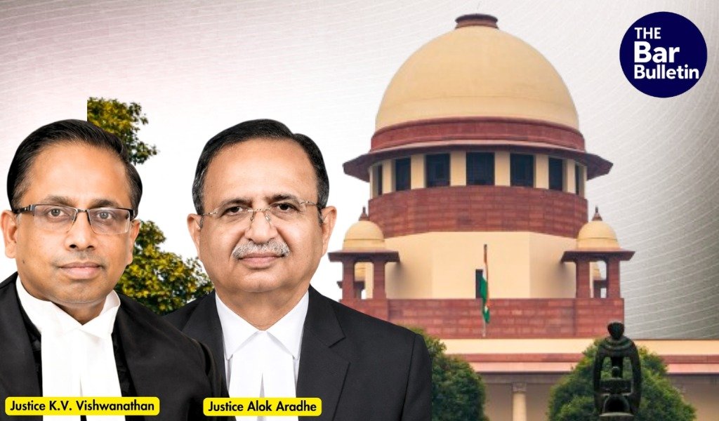 Justice K.V. Viswanathan and Justice Alok Aradhe