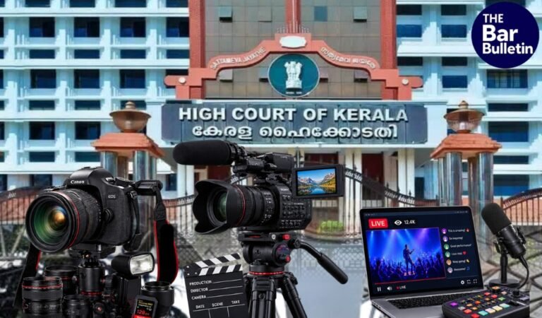 Kerala HC Photography Streaming Guidelines