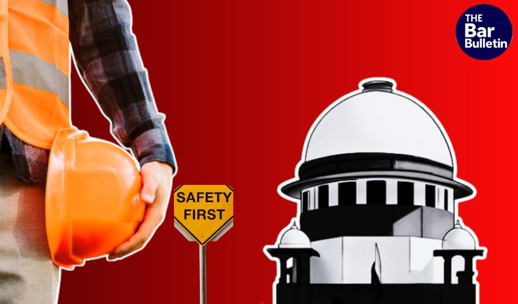 Supreme Court Construction Safety Rules